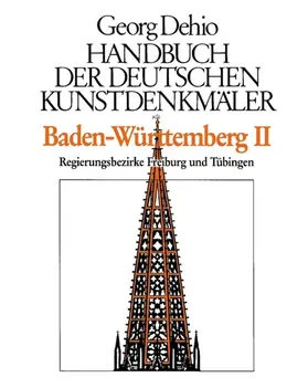 Dehio / Zimdars |  Dehio - Handbuch der deutschen Kunstdenkmäler / Baden-Württemberg Bd. 2 | eBook | Sack Fachmedien