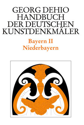 Dehio / Brix / Bischoff |  Dehio - Handbuch der deutschen Kunstdenkmäler / Bayern Bd. 2 | eBook | Sack Fachmedien