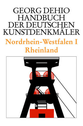 Dehio |  Nordrhein-Westfalen I | eBook | Sack Fachmedien