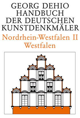 Dehio / LWL-Denkmalpflege |  Nordrhein-Westfalen II | eBook | Sack Fachmedien