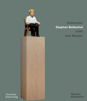 Forster |  Zeitfenster. Stephan Balkenhol trifft Alte Meister | Buch |  Sack Fachmedien