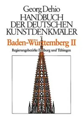 Dehio / Zimdars |  Dehio - Handbuch der deutschen Kunstdenkmäler / Baden-Württemberg Bd. 1 | eBook | Sack Fachmedien