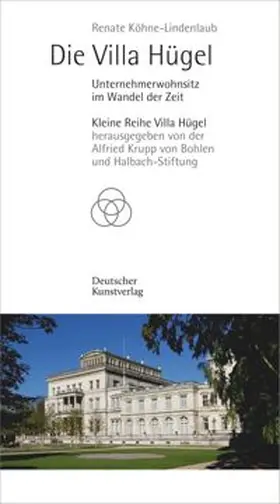 Köhne-Lindenlaub |  Die Villa Hügel | Buch |  Sack Fachmedien