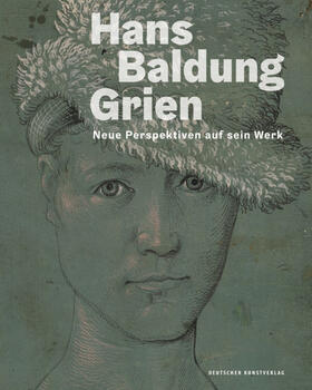 Jacob-Friesen / Jehle |  Hans Baldung Grien | Buch |  Sack Fachmedien