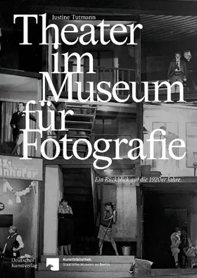 Tutmann |  Theater im Museum für Fotografie | Buch |  Sack Fachmedien