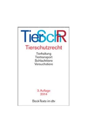  Tierschutzrecht: TierSchR | Buch |  Sack Fachmedien