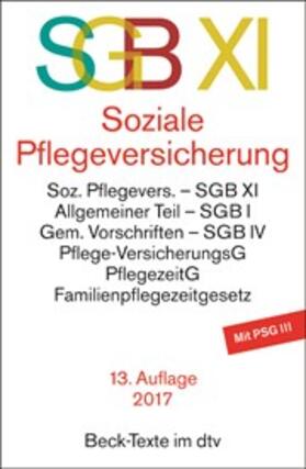  SGB XI Soziale Pflegeversicherung | Buch |  Sack Fachmedien