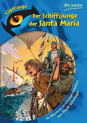 Schwieger |  Der Schiffsjunge der Santa Maria | Buch |  Sack Fachmedien