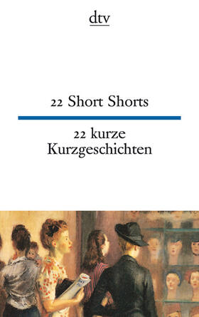 Schumacher |  22 Short Shorts, 22 kurze Kurzgeschichten | Buch |  Sack Fachmedien