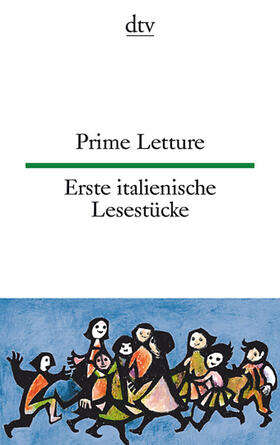 Lorenz-Perfetti |  Prime Letture, Erste italienische Lesestücke | Buch |  Sack Fachmedien