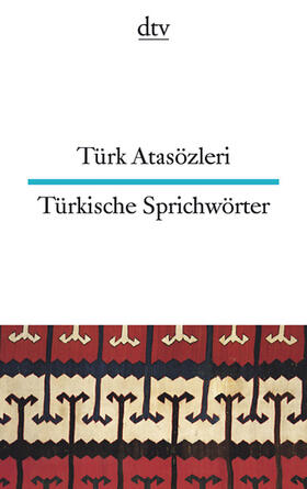 Seuß / Atasözleri |  Türkische Sprichwörter | Buch |  Sack Fachmedien