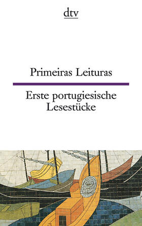 Mesquita-Sternal / Sternal |  Primeiras leituras/ Erste portugiesische Lesestücke | Buch |  Sack Fachmedien
