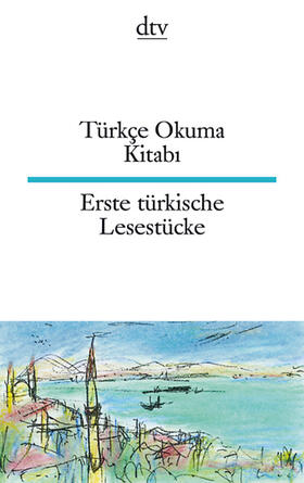 Seuß / Özcan |  Türkçe Okuma Kitabi Erste türkische Lesestücke | Buch |  Sack Fachmedien