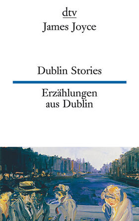 Joyce |  Joyce, J: Dublin Stories Erzählungen aus Dublin | Buch |  Sack Fachmedien