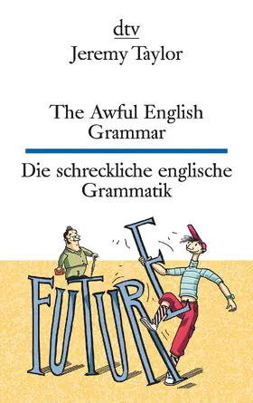 Taylor |  The Awful English Grammar Die schreckliche englische Grammatik | Buch |  Sack Fachmedien