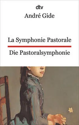 Gide |  La Symphonie pastorale. Die Pastoralsymphonie | Buch |  Sack Fachmedien