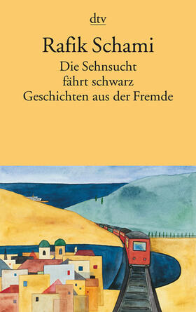 Schami |  Die Sehnsucht fährt schwarz | Buch |  Sack Fachmedien