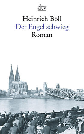 Böll | Der Engel schwieg | Buch | 978-3-423-12450-8 | sack.de