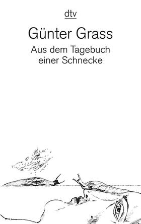 Grass |  Grass, G: Tagebuch Schnecke | Buch |  Sack Fachmedien
