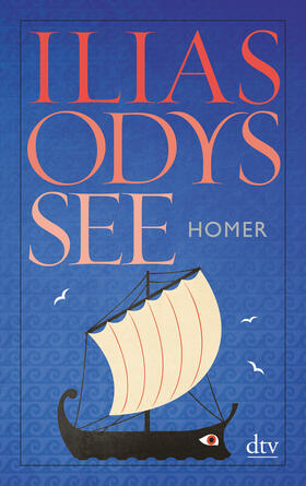 Homer |  Ilias, Odyssee | Buch |  Sack Fachmedien