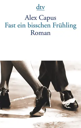 Capus |  Fast ein bißchen Frühling | Buch |  Sack Fachmedien