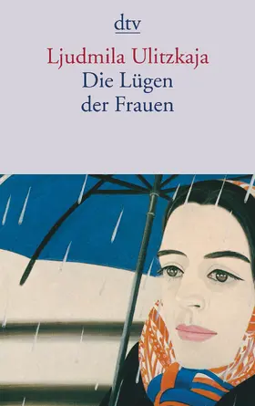 Ulitzkaja |  Die Lügen der Frauen | Buch |  Sack Fachmedien