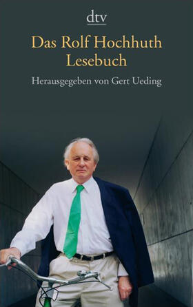 Ueding |  Das Rolf Hochhuth Lesebuch | Buch |  Sack Fachmedien