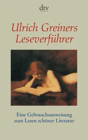 Greiner |  Ulrich Greiners Leseverführer | Buch |  Sack Fachmedien