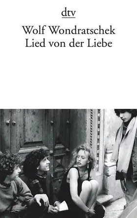 Wondratschek |  Lied von der Liebe | Buch |  Sack Fachmedien