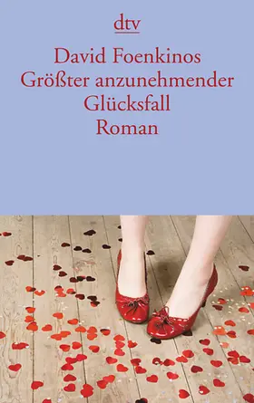 Foenkinos |  Größter anzunehmender Glücksfall | Buch |  Sack Fachmedien