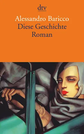 Baricco |  Diese Geschichte | Buch |  Sack Fachmedien