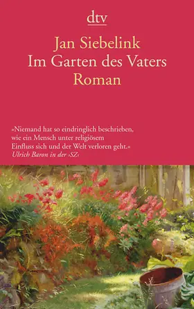 Siebelink |  Im Garten des Vaters | Buch |  Sack Fachmedien