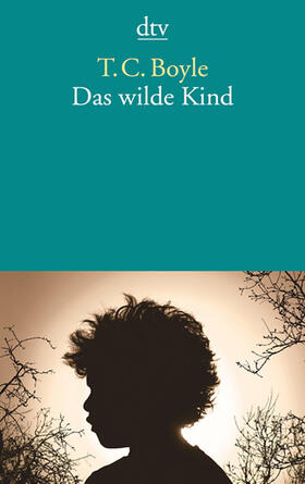 Boyle |  Das wilde Kind | Buch |  Sack Fachmedien