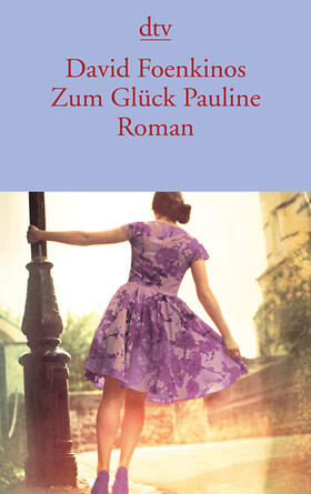 Foenkinos |  Zum Glück Pauline | Buch |  Sack Fachmedien