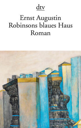 Augustin |  Robinsons blaues Haus | Buch |  Sack Fachmedien