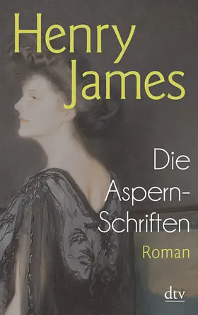 James |  Die Aspern-Schriften | Buch |  Sack Fachmedien