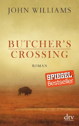 Williams |  Butcher's Crossing | Buch |  Sack Fachmedien