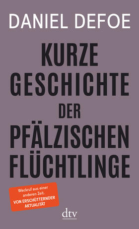 Defoe |  Kurze Geschichte der pfälzischen Flüchtlinge | Buch |  Sack Fachmedien