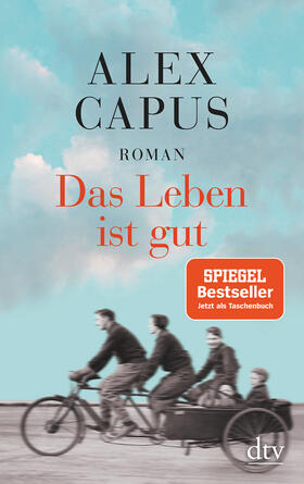 Capus |  Das Leben ist gut | Buch |  Sack Fachmedien