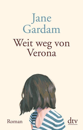 Gardam |  Weit weg von Verona | Buch |  Sack Fachmedien