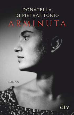 Di Pietrantonio |  Arminuta | Buch |  Sack Fachmedien