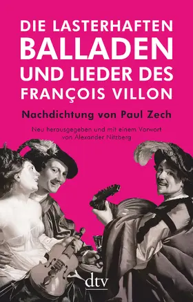 Villon / Nitzberg |  Die lasterhaften Balladen und Lieder des François Villon | Buch |  Sack Fachmedien