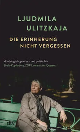 Ulitzkaja |  Die Erinnerung nicht vergessen | Buch |  Sack Fachmedien