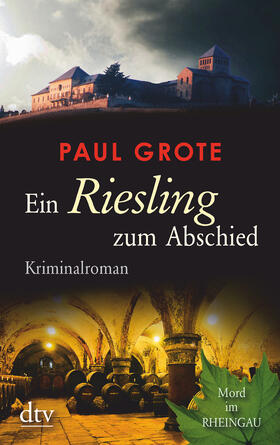 Grote |  Ein Riesling zum Abschied | Buch |  Sack Fachmedien