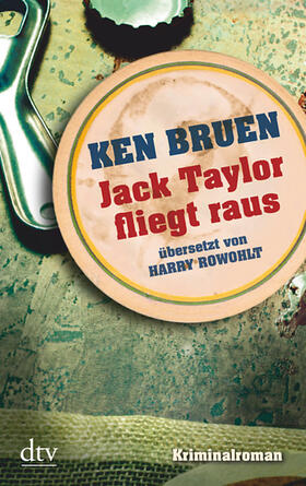 Bruen |  Jack Taylor fliegt raus | Buch |  Sack Fachmedien