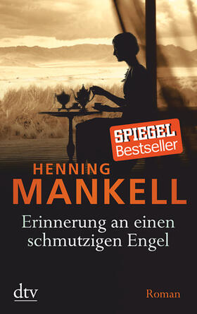 Mankell |  Mankell, H: Erinnerung an einen schmutzigen Engel | Buch |  Sack Fachmedien