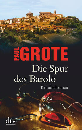 Grote |  Die Spur des Barolo | Buch |  Sack Fachmedien