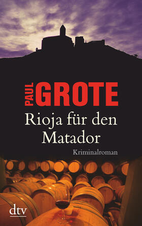 Grote |  Rioja für den Matador | Buch |  Sack Fachmedien