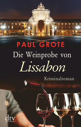 Grote |  Die Weinprobe von Lissabon | Buch |  Sack Fachmedien