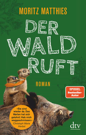 Matthies |  Der Wald ruft | Buch |  Sack Fachmedien